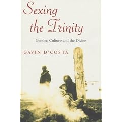 Sexing the Trinity: Gender, Culture and the Divine