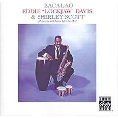 Bacalao by Eddie "Lockjaw" Davis and Shirley Scott (Audio CD - 2003)