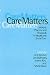 Books : Care Matters: Concepts, Practice and Research in Health and Social Care
