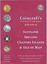Coincraft's Standard Catalogue of the Coins of Scotland, Ireland, Channel Islands and Isle of Man