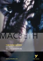 York Notes on "Macbeth" by William Shakespeare: (Advanced)