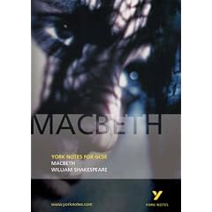 York Notes on "Macbeth" by William Shakespeare: (Advanced)