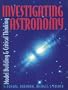 Investigating Astronomy: Model Building and Critical Thinking