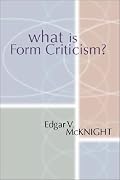 What is Form Criticism?