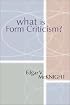 What is Form Criticism?