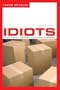 Idiots: Five Fairy Tales and Other Stories