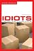 Search : Idiots: Five Fairy Tales and Other Stories