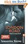 London Road - Geheime Leidenschaft (Deutsche Ausgabe)
