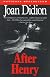 After Henry (Vintage International)