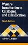 Wynar's Introduction to Cataloging and Classification: