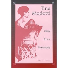 Tina Modotti: Image, Texture, Photography