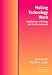 Books : Making Technology Work: Applications in Energy and the Environment