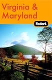 Virginia and Maryland (Fodor s Virginia & Maryland)