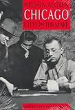 Chicago: City on the Make (Illinois)