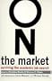On the Market:  Surviving the Academic Job Hunt