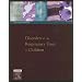 Kendig's Disorders of the Respiratory Tract in Children (Disorders of the Respiratory Tract in Children (Kendig's))