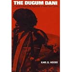 The Dugum Dani: A Papuan Culture in rhe Highlands of West New Guniea book cover