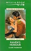 Raven's Honor (Harlequin Historicals)