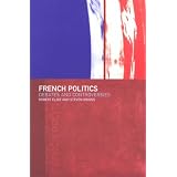 French Politics : Debates and Controversies