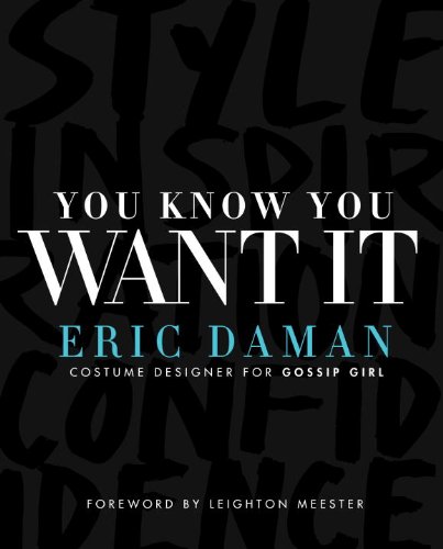 You Know You Want It: Style-Inspiration-Confidence
