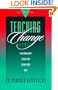 Teaching to Change Lives: Seven Proven Ways to Make Your Teaching Come Alive