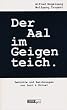 Der Aal im Geigenteich. Gedichte und Zeichnungen von Lust & Unlust