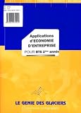 Applications d'�conomie d'entreprise pour BTS 2e ann�e