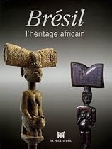 Brésil : L'héritage africain