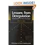 Lessons from Deregulation: Telecommunications and Airlines After the Crunch