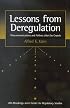 Lessons from Deregulation: Telecommunications and Airlines After the Crunch