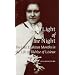 Light of the Night: The Last Eighteen Months in the Life of Th'r'se of Lisieux