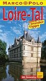 Loire- Tal - Marco Polo Reisef&uuml;hrer - Reisen mit Insider- Tips - Norbert Lewandowski