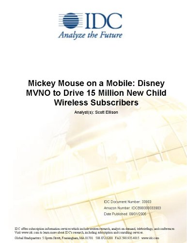Mickey Mouse on a Mobile: Disney MVNO to Drive 15 Million New Child Wireless Subscribers