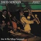 Fire! Live at the Village Vanguard by David "Fathead" Newman