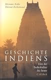 Zoom Produkt-Bild: Geschichte Indiens: Von der Induskultur bis heute