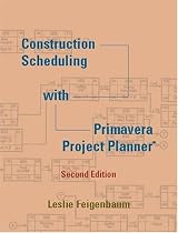 Construction Scheduling with Primavera Project Planner (2nd Edition)