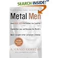 Metal Men: How Marc Rich Defrauded the Country, Evaded the Law, and Became the World's Most Sought-After Corporate Criminal