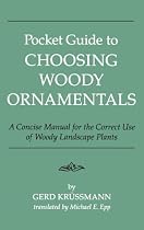 Pocket Guide to Choosing Woody Ornamentals