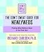 Don't Sweat Guide For Newlyweds, The: Finding What Matters Most in the First Year (Don't Sweat Guides)