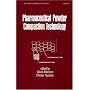Pharmaceutical Powder Compaction Technology (Drugs and the Pharmaceutical Sciences)