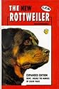 The New Rottweiler: Essential Reading for Owners, Breeders and Judges