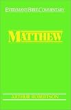 Matthew (Everyman's Bible Commentary Series)