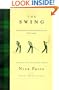 The Swing: Mastering the Principles of the Game