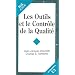 Les outils et le contr�le de la qualit�