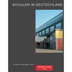 Schulen in Deutschland: Neubau und Revitalisierung