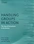 Handling Groups in Action: The Use of Distinctions in Facilitation