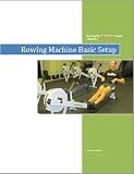 Rowing for Crossfitters: Rowing Machine Basic Setup