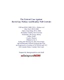 The Federal Case Against David Guy McKay And Bradley Neil Crowder: 0:08-mj-00361-MJD USA v. Mckay et al