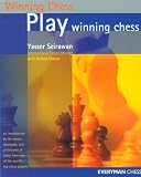 Play Winning Chess by Yasser Seirawan
