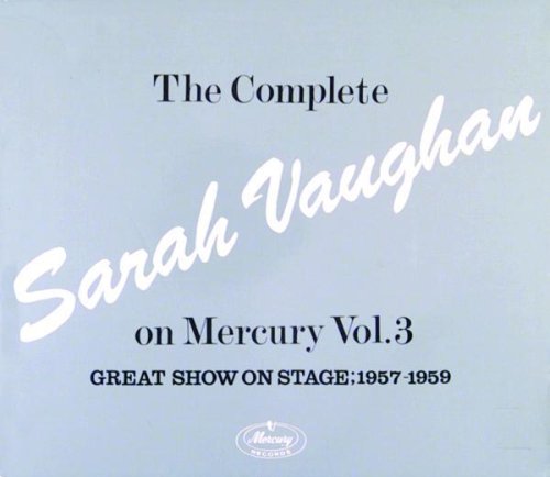 The Complete Sarah Vaughan On Mercury Vol.3